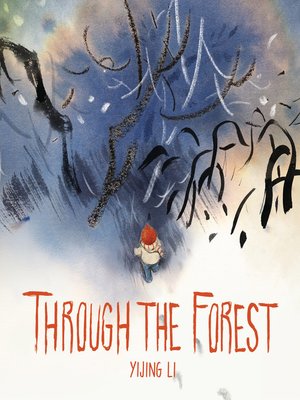 cover image of Through the Forest